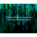 6 Reasons Why Cyber Security is Top Priority in 2019 for INDIA