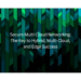 Secure Multi Cloud Networking
