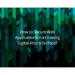 How to Secure Web Applications