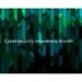 Cybersecurity Awareness Month