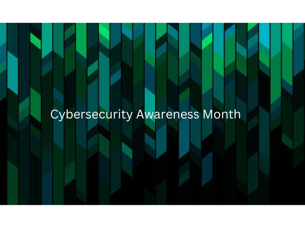Cybersecurity Awareness Month
